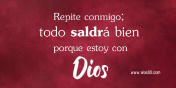 dios esta conitgo